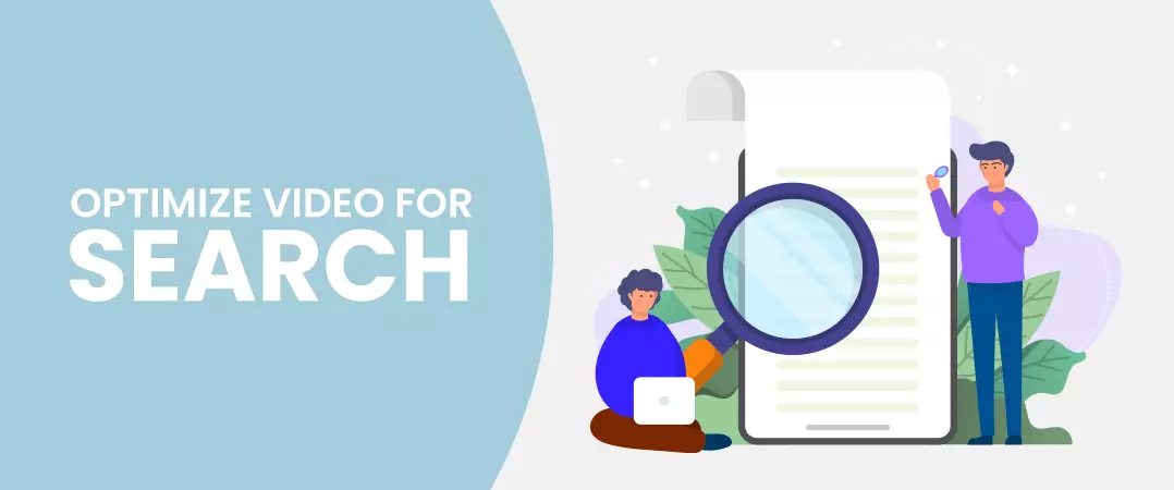 How to optimize Videos for Search