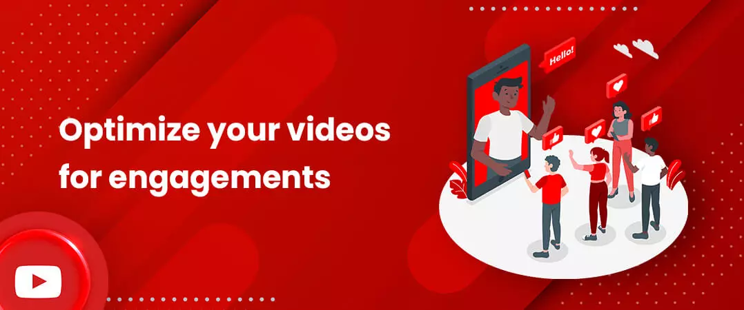 How to optimise YouTube videos for engagement