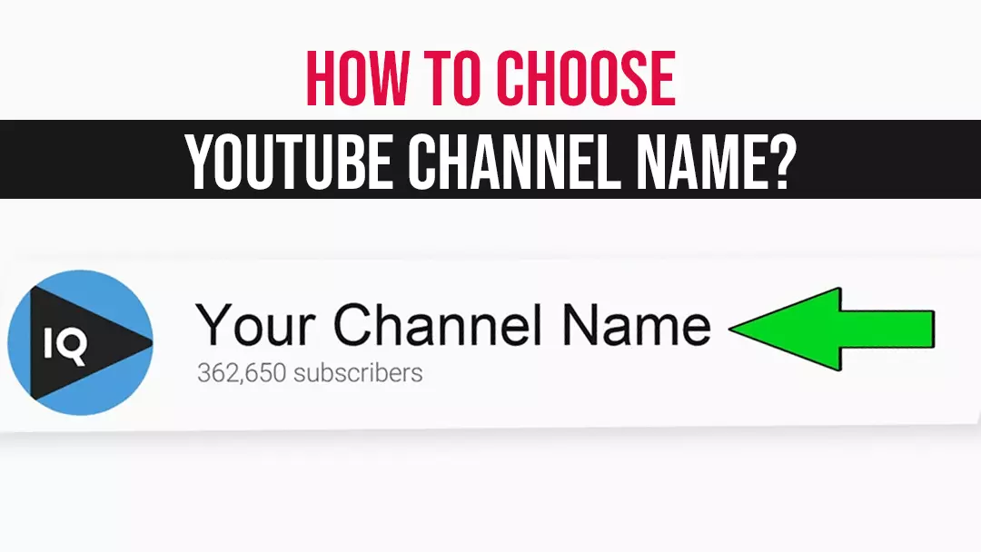 How to Choose a  Channel Name (DON'T DO THIS) 