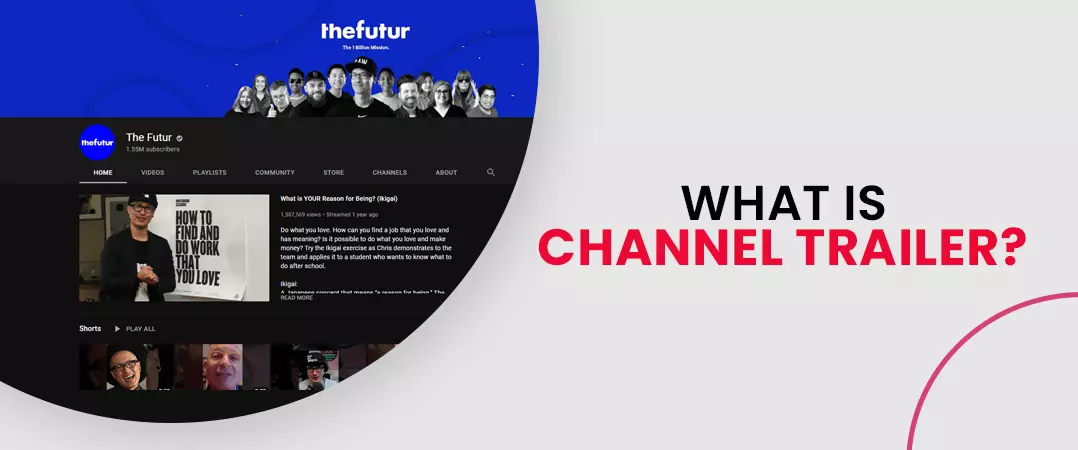 What Is a Channel Trailer?