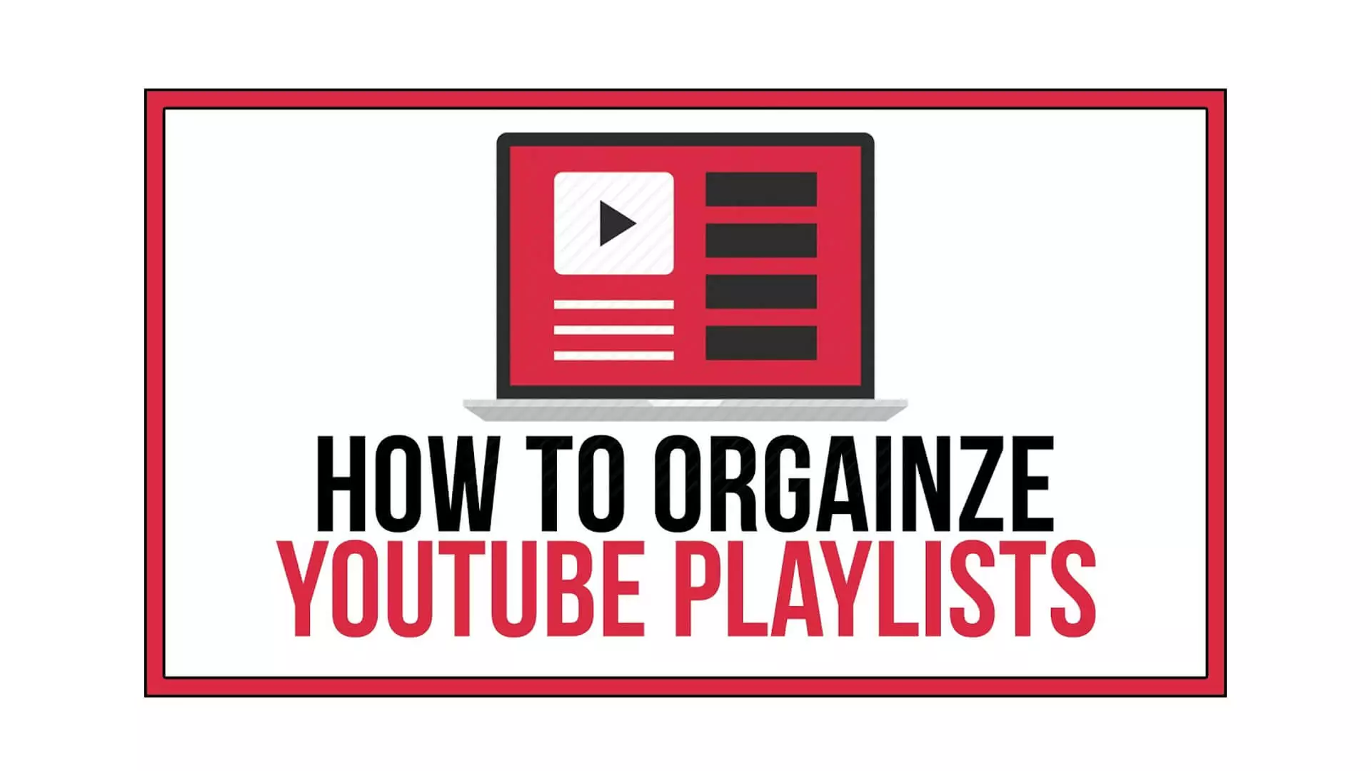 Organize your videos into playlist