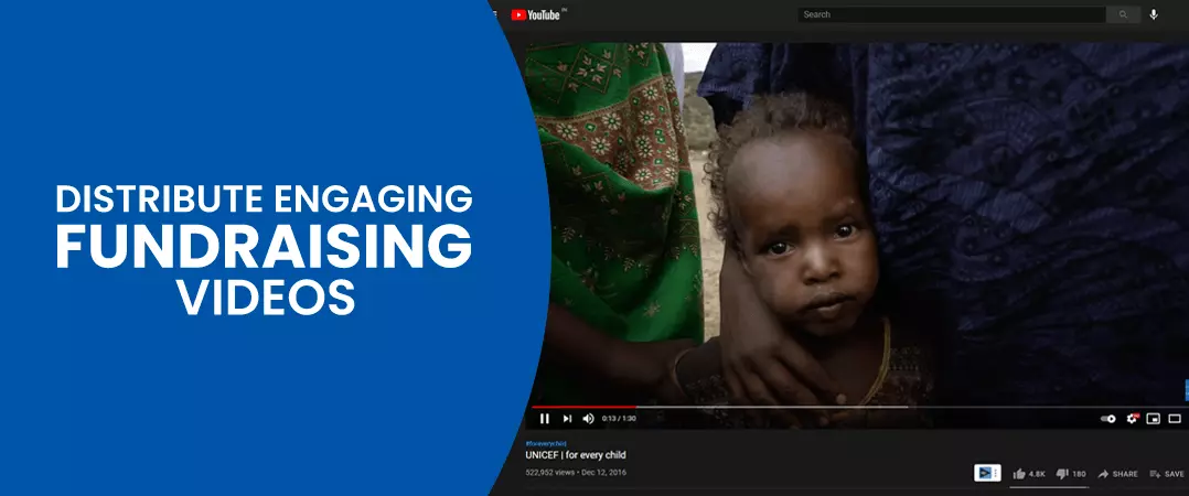 How to Distribute engaging fundraising videos