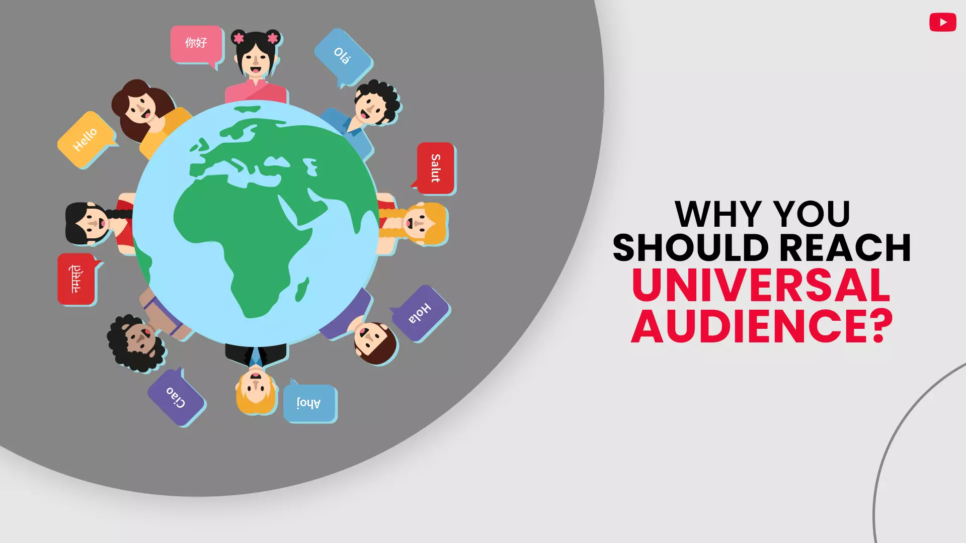 Why you Should Reach a Universal Audience on YouTube