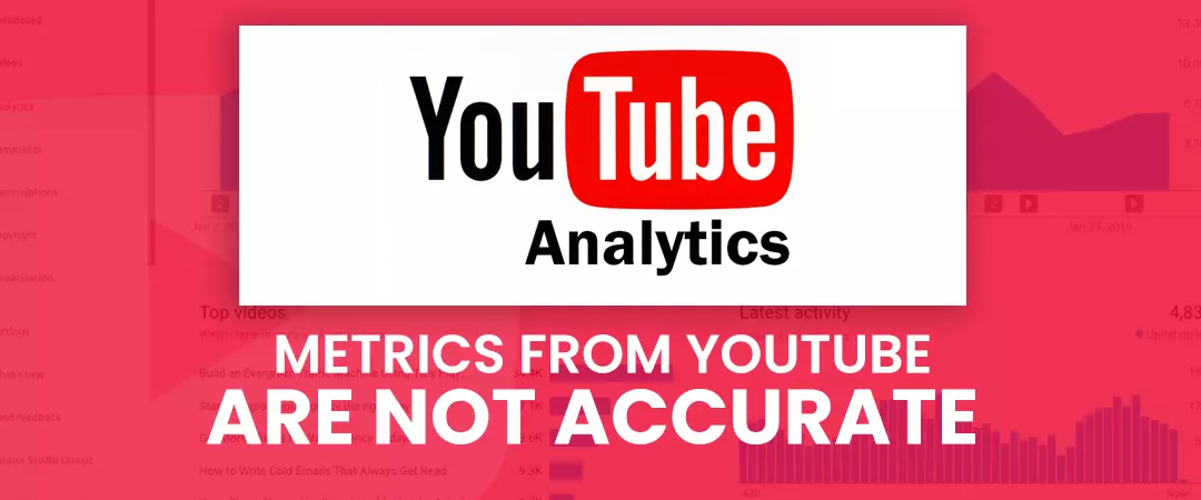 Metrics YouTube Analytics Are Not Accurate