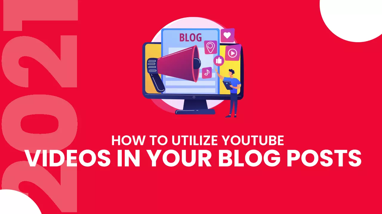 How to utilise YouTube videos in YouTube blog posts