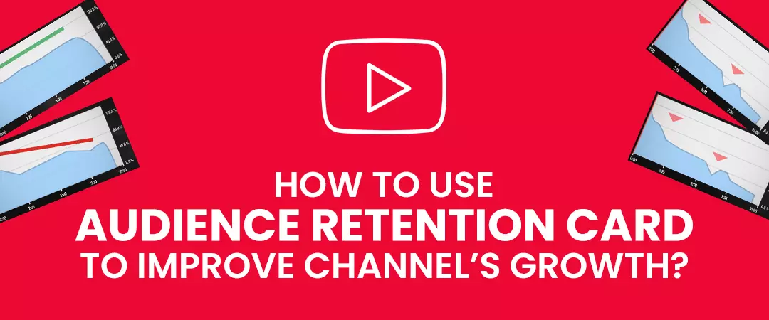audience retention card to improve channel growth
