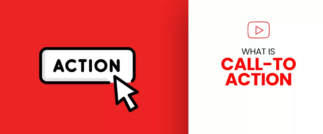 What Is a Call-To-Action?