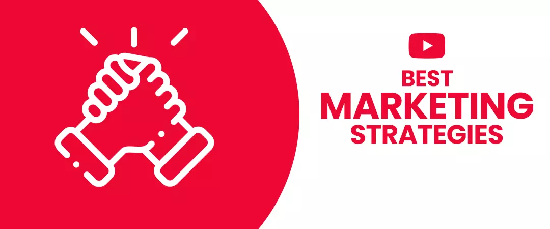 Best YouTube marketing strategies