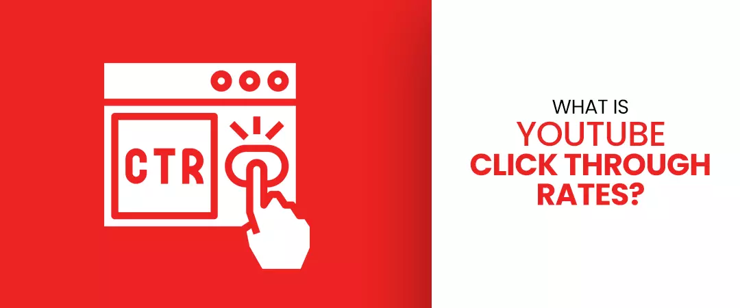What is Youtube Click Through Rate