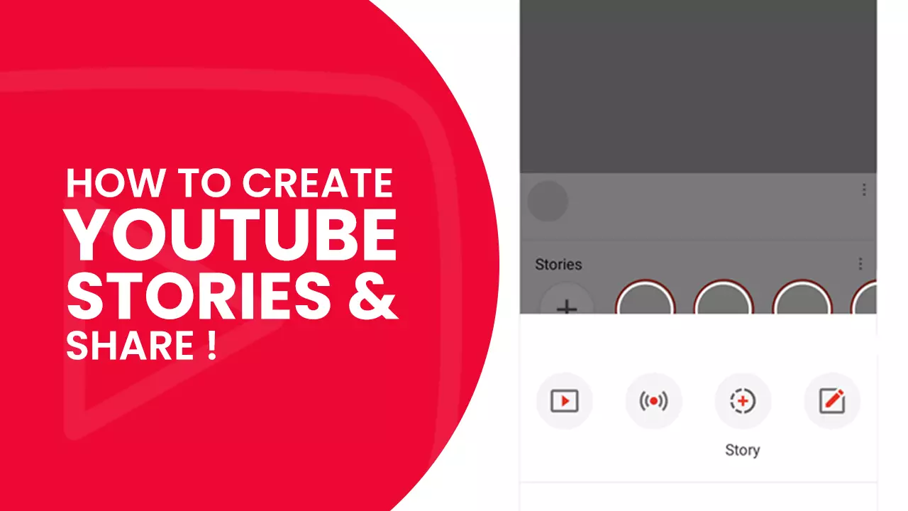How to create and share YouTube stories